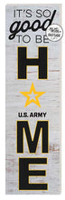 Load image into Gallery viewer, Indoor Outdoor Sign HOME So Good Army (10x35)*