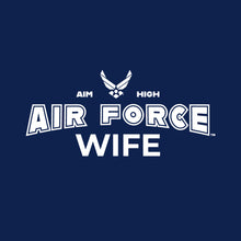 Load image into Gallery viewer, Air Force Wife Ladies T-Shirt (Navy)