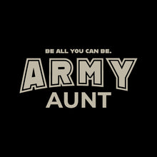 Load image into Gallery viewer, Army Aunt T-Shirt (Black)