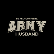 Load image into Gallery viewer, Army Husband T-Shirt (Black)