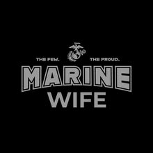 Load image into Gallery viewer, Marines Wife Ladies T-Shirt (Black)