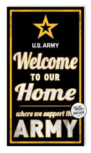 Indoor Outdoor Sign Welcome to Our Home Army (11x20)*