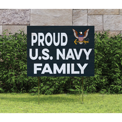 Proud Navy Family Lawn Sign (18x24)*